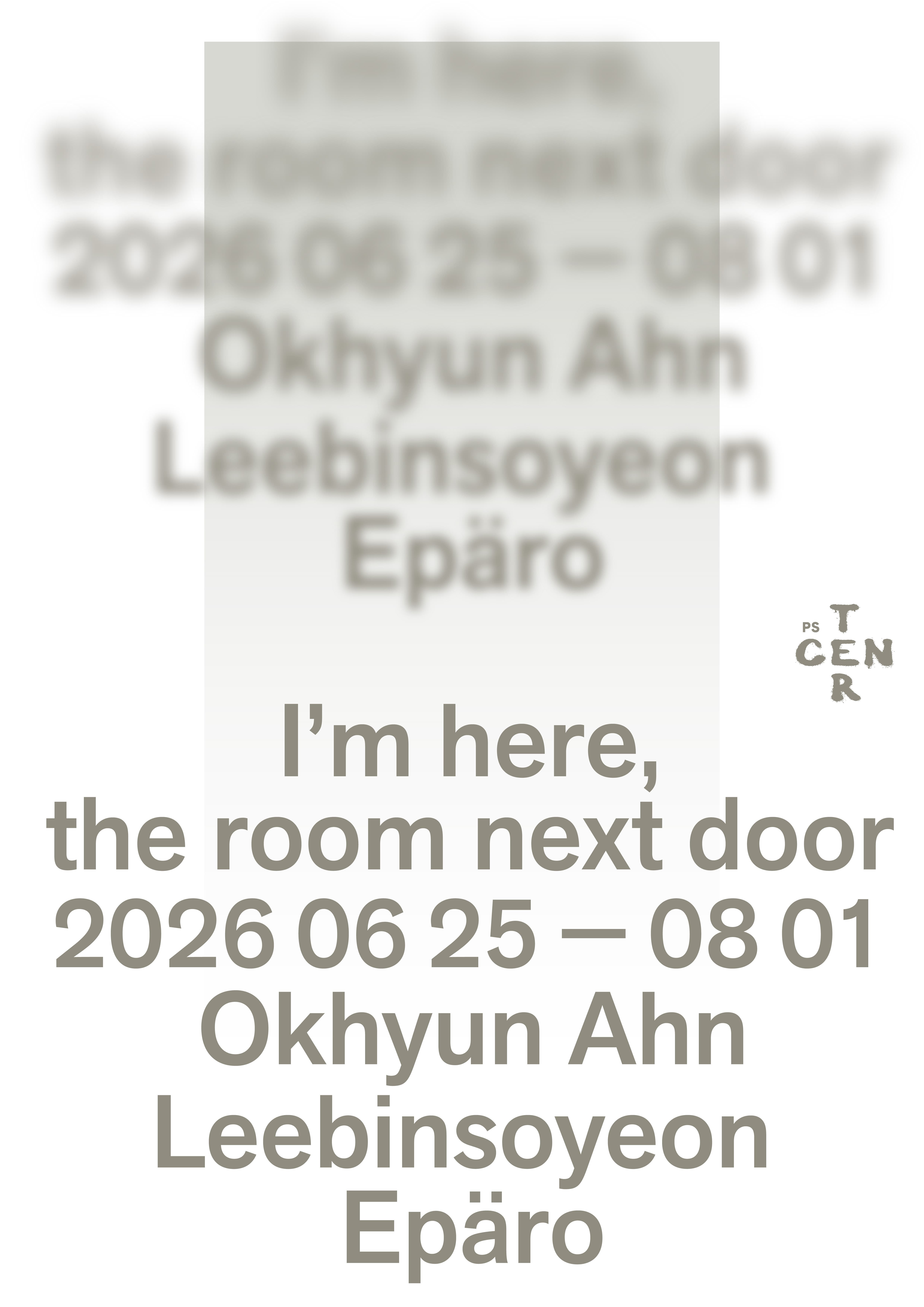 I'm here, the room next door