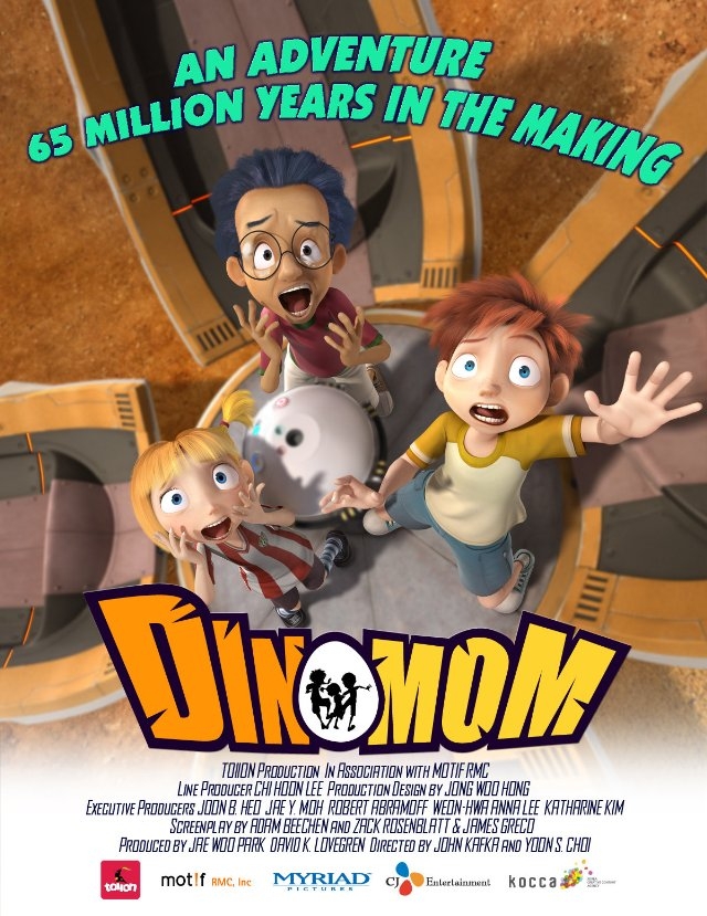 수출입은행 지원 성공 사례 영화 <다이노맘> 영화포스터 이미지 AN ADVENTURE 65 MILLION YEARS IN THE MAKING, DINO MOM